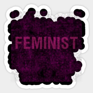 Feminist in Pink Grunge Sticker